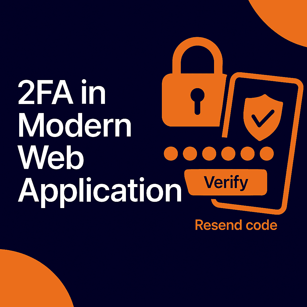 Attacking 2FA in Modern Web Applicationsimg