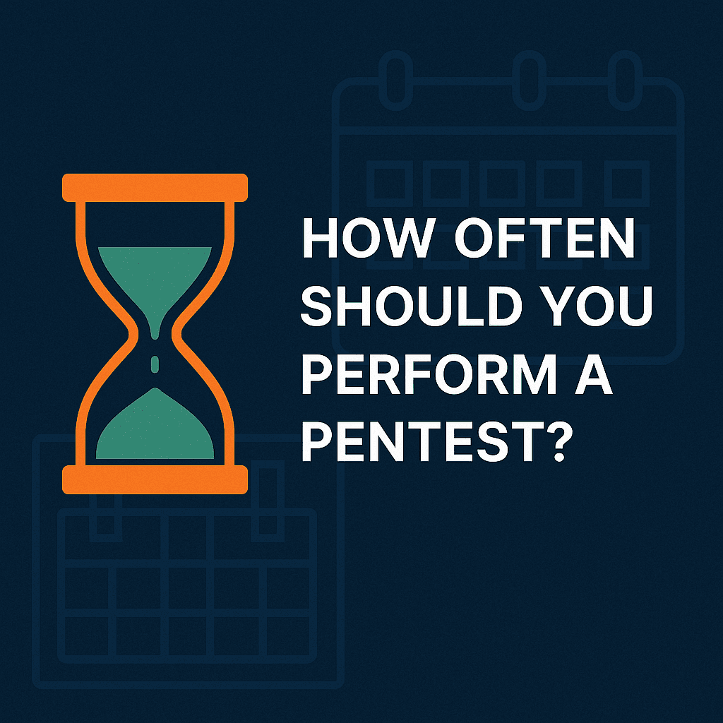 How Often Should You Perform a Pentest?img